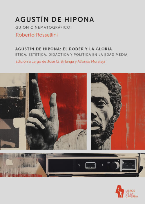 AGUSTÍN DE HIPONA (guion cinematográfico) de Roberto Rossellini